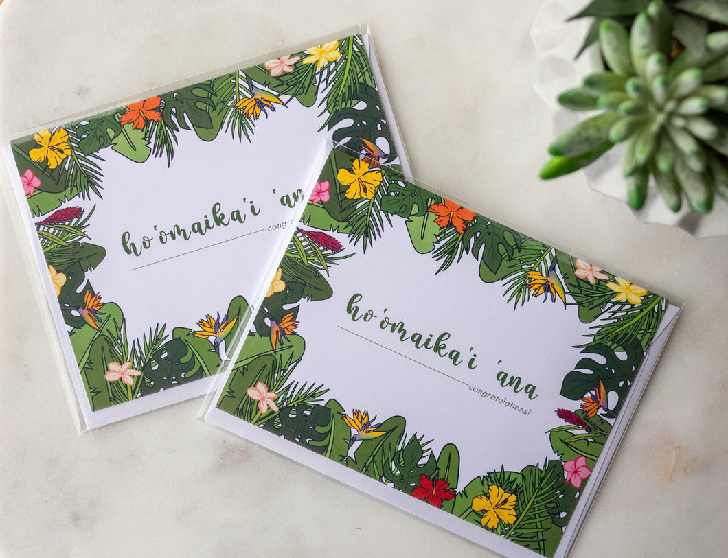 Ho'omaika'i! | Congratulations! | Single Note Card | Blank Inside
