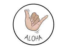 Load image into Gallery viewer, Shakaloha (1.5&quot; sticker)
